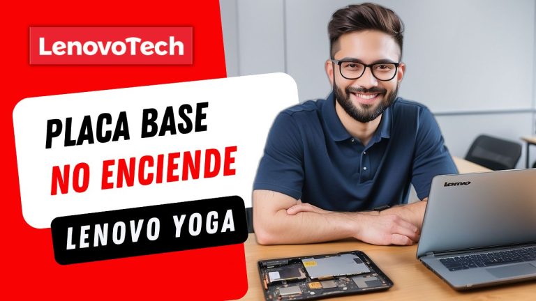 La placa base de mi Lenovo Yoga no enciende, no arranca [PROBLEMA RESUELTO 2024]